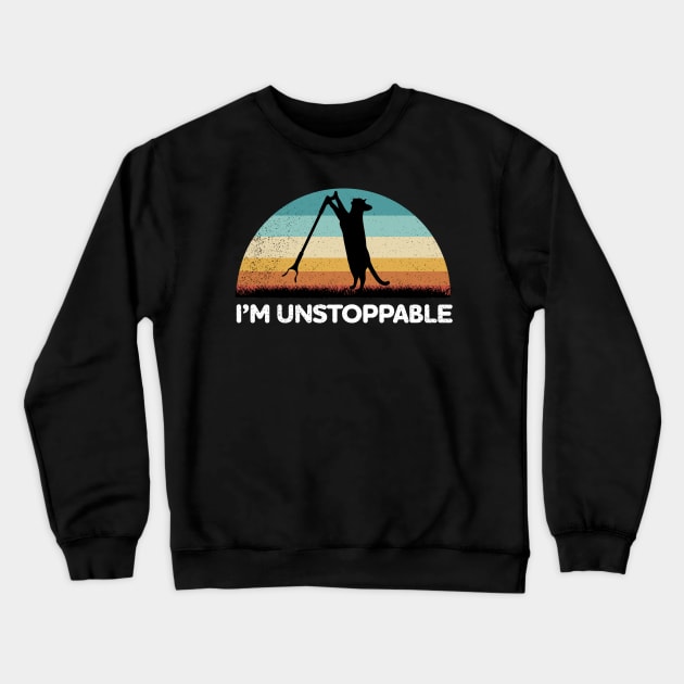 Cat Says Im Unstoppable Crewneck Sweatshirt by Design Malang